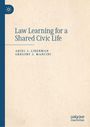 "Law Learning for a Shared Civic Life" von Ariel J. Liberman und Gregory J. Mancini. Schlichtes Design mit dunkelblauer Schrift.