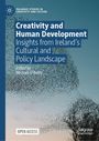 "Creativity and Human Development: Insights from Ireland’s Cultural and Policy Landscape," Herausgeber Michael O'Reilly. Ein Schwarm Vögel am Himmel.
