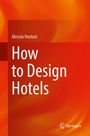Text: "Alessio Venturi, How to Design Hotels". Roter Hintergrund mit abstraktem Muster. Logo unten rechts.