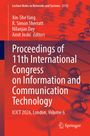 "Proceedings of 11th International Congress on Information and Communication Technology, ICICT 2026, London, Volume 6."