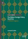 "The Biden Foreign Policy Doctrine: A Mixed Legacy" von Leonard Cutler, grüner Hintergrund, gelbe Muster.