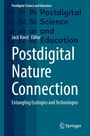 Titel: "Postdigital Nature Connection". Untertitel: "Entangling Ecologies and Technologies". Editor: Jack Reed. Unten rechts ein Springer-Logo.