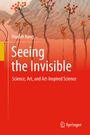 Huabei Jiang: "Seeing the Invisible: Science, Art, and Art-Inspired Science". Hintergrund mit stilisierten Bäumen.