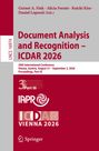 Text oben: "Gernot A. Fink, Alicia Fornés, Koichi Kise, Daniel Lopresti (Eds.)". Titel: "Document Analysis and Recognition – ICDAR 2026". Color scheme: Rot und Grau mit Logos unten.