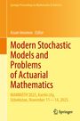 "Modern Stochastic Models and Problems of Actuarial Mathematics", Konferenz in Karshi, Usbekistan, November 11-14, 2025.