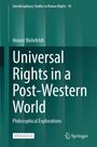 "Universal Rights in a Post-Western World: Philosophical Explorations" von Heiner Bielefeldt, Serie über Menschenrechte.