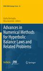 Advances in Numerical Methods for Hyperbolic Balance Laws and Related Problems, Buch