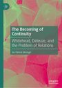 "The Becoming of Continuity: Whitehead, Deleuze, and the Problem of Relations" von Ian Patrick McHugh. Hintergrund: Blätterillustration.