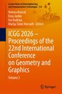 ICGG 2026 – Tagungsband der 22. Internationalen Konferenz über Geometrie und Grafik, Band 2. Gelber Hintergrund. Springer-Logo.