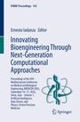 Titel: "Innovating Bioengineering Through Next-Generation Computational Approaches". Logo: Grünes medizinisches Symbol.