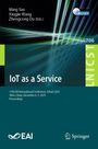"IoT as a Service", 11th EAI International Conference, IoTaaS 2025, Yibin, China, December 6-7, 2025. Grün-blaue Streifen.