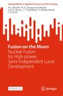 W. J. Nuttall: Fusion on the Moon, Buch