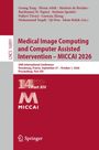 Titel: "Medical Image Computing and Computer Assisted Intervention – MICCAI 2026". Konferenz: 29th in Straßburg.