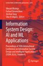 Titel: "Information System Design: AI and ML Applications". Autoren: Vikrant Bhateja, Farhad Oroumchian, Jinshan Tang, Siba K Udgata. Hintergrund: Molekülstruktur, Farben: Rot und Schwarz. Logo: Springer.