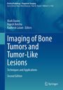 "Imaging of Bone Tumors and Tumor-Like Lesions", Herausgeber: Mark Davies, Rajesh Botchu, Radhesh Lalam; blaues Hintergrund.