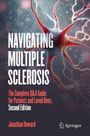 „Navigating Multiple Sclerosis“, Leitfaden mit Fragen und Antworten. Autor Jonathan Howard. Hintergrund zeigt Neuron.