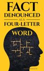 Piotr Bardzik: Fact Denounced as a Four-Letter Word, Buch