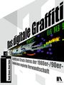"Das digitale Graffiti. Graffiti und (Crack-)Intros der 1980er-/90er-Games: eine negierte Verwandtschaft." Illustration mit Graffiti.