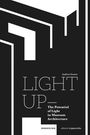 Andrea Graser: Light Up - The Potential of Light in Museum Architecture, Buch