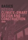 Bert Bielefeld: Basics Climate-friendly Planning and Building, Buch