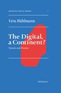 Vera Bühlmann: The Digital, A Continent?, Buch