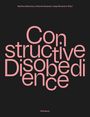 : Constructive Disobedience, Buch