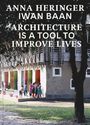 Anna Heringer: Architecture Is a Tool to Improve Lives, Buch