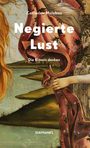 Catherine Malabou: Negierte Lust, Buch