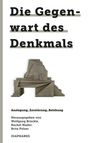 : Die Gegenwart des Denkmals, Buch