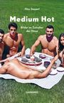 Hito Steyerl: Medium Hot, Buch