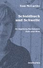 Tom McCarthy: Schuldbuch und Schwelle, Buch