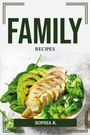 Sophia K.: Family Recipes, Buch