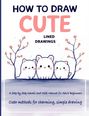 Emi Rowe: How to Draw Cute Lined Drawings, Buch