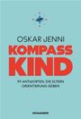 Oskar Jenni: Kompass Kind, Buch