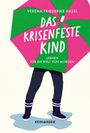 "VERENA FRIEDERIKE HASEL DAS KRISENFESTE KIND LERNEN FÜR DIE WELT VON MORGEN KEIN & ABER." Illustration: Kind mit Regenschirm.