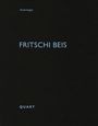: Fritschi Beis, Buch
