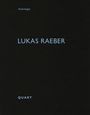 : Lukas Raeber, Buch