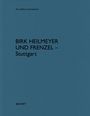 Heinz Wirz: Birk Heilmeyer und Frenzel - Stuttgart, Buch