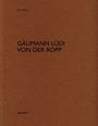 : Gäumann Lüdi von der Ropp, Buch