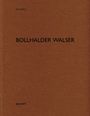 Bollhalder Walser, Buch