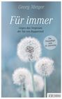 Georg Metger: Für immer, Buch
