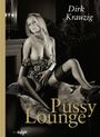 Dirk Krauzig: Pussy Lounge, Buch