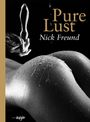 Nick Freund: Pure Lust, Buch