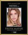 "TOP MODELS OF METART.com" zeigt eine Frau mit blauen Augen und blonden Haaren. Text: "FREYA MAYER" darunter.