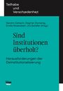 : Sind Institutionen überholt?, Buch