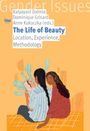 The Life of Beauty, Buch
