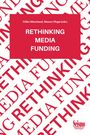 Rethinking media funding, Buch