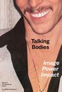 : Talking Bodies, Buch