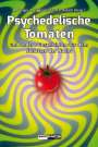 : Psychedelische Tomaten, Buch