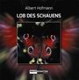 Albert Hofmann: Lob des Schauens, Buch